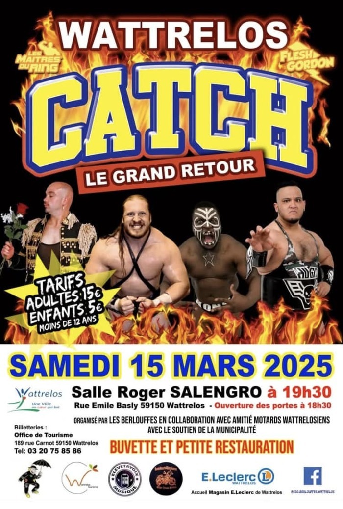 Gala de catch à Wattrelos Le 15 mars 2025