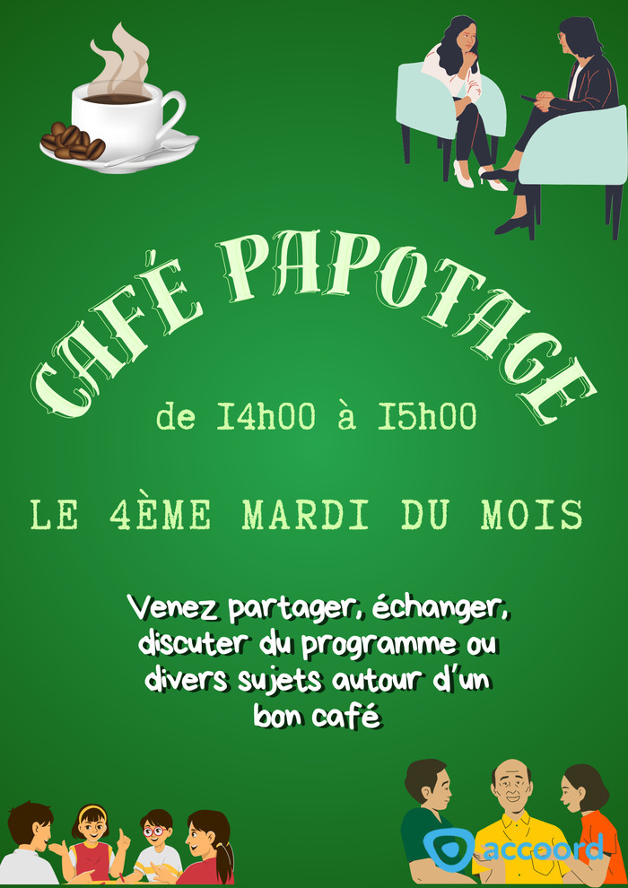 Café papotage Du 22/10/2024 au 24/6/2025