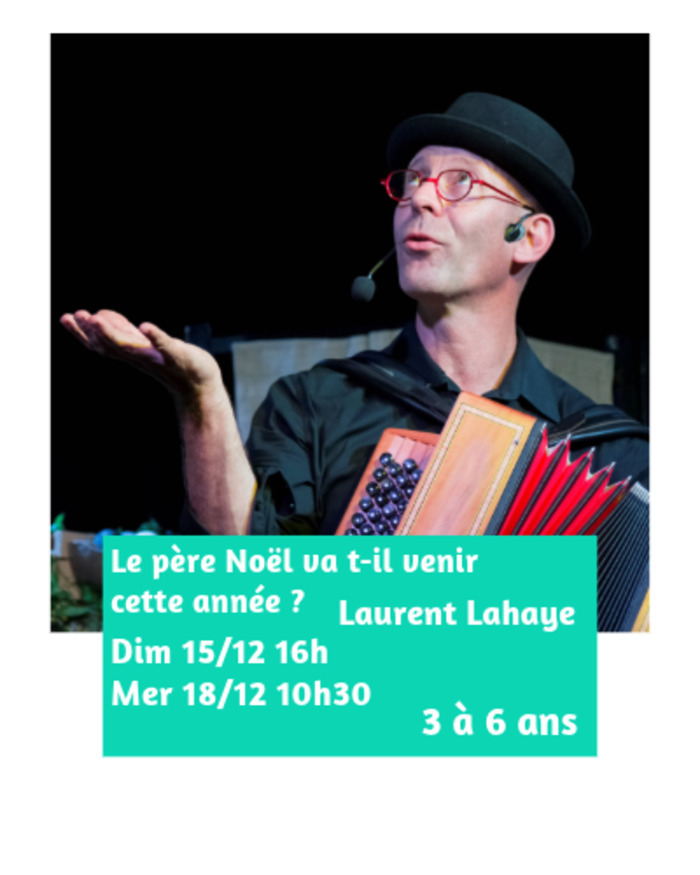 Le père Noël va t-il venir cette année ? - Spectacle à la Barraca Zem