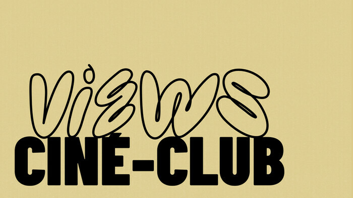 Views Ciné-Club Saison 1 : Coming of age Le 8 janv 2025