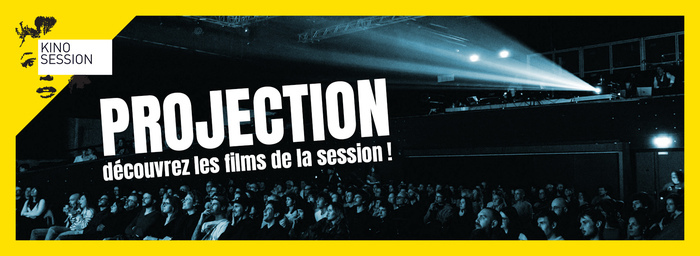 Kino Session #73 - Projection de court-métrages Le 19 fév 2025